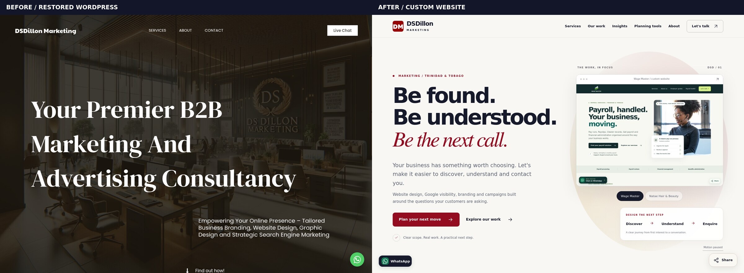 Desktop before and after: the recovered WordPress homepage on the left and the custom DSDillon Marketing website on the right. Both source views use a 1440 by 1000 viewport.